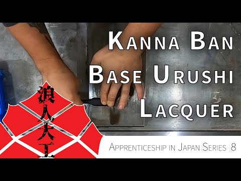 Applying Urushi Lacquer to Kanna Ban Base
