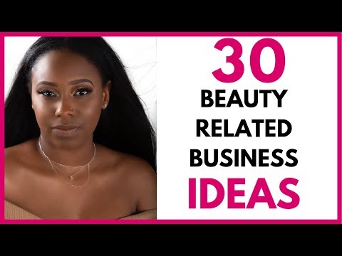 30 Most PROFITABLE Beauty Business Ideas for Beginners...