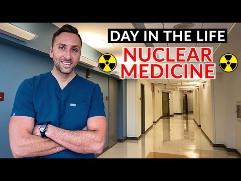 Day in the Life of a DOCTOR - NUCLEAR MEDICINE