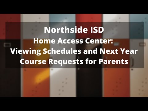 Home Access Center: Viewing Schedules and Next Year...