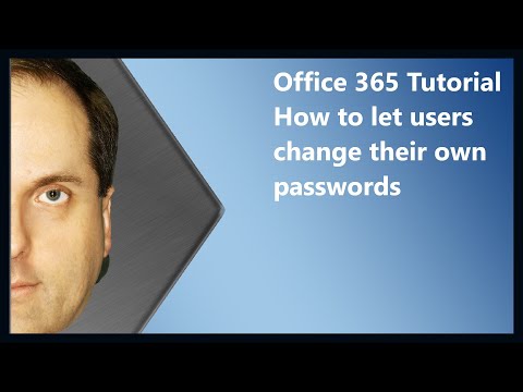 Office 365 Tutorial How to let users change their own...