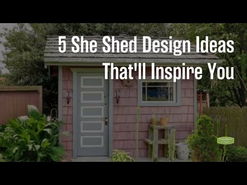 Design Your Dream She Shed: Tips & Inspiration