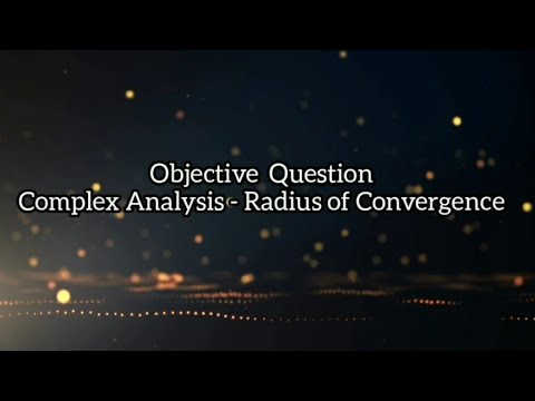 Power Series-Objective Question(Talk by Ajmal Adattil,...