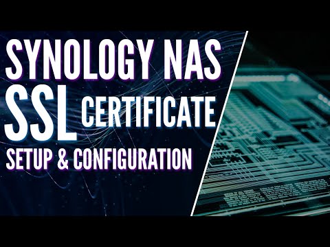 Synology NAS SSL Certificate Setup! Easily Configure HTTPS ...