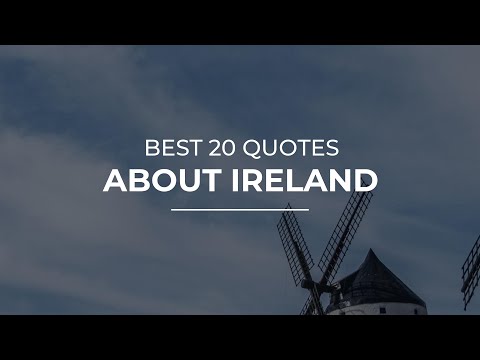 Best 20 Quotes about Ireland | Inspirational Quotes |...