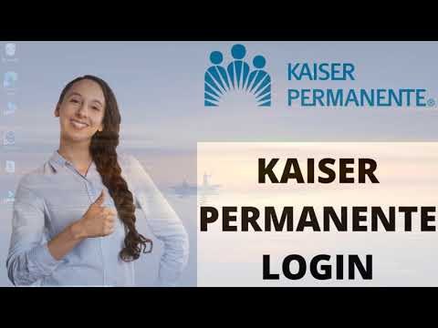 Kaiser Permanente Login | How to Login to Kaiser ...
