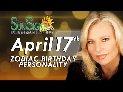 April 17th Zodiac Horoscope Birthday Personality -...