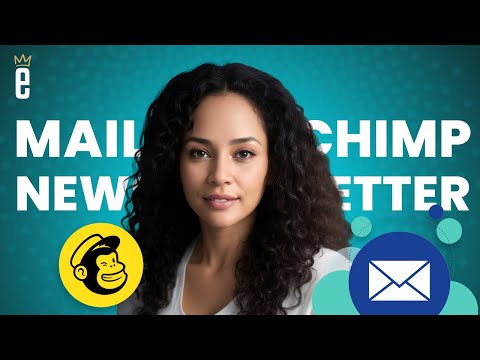 How to Design an Email Newsletter in Mailchimp (with...