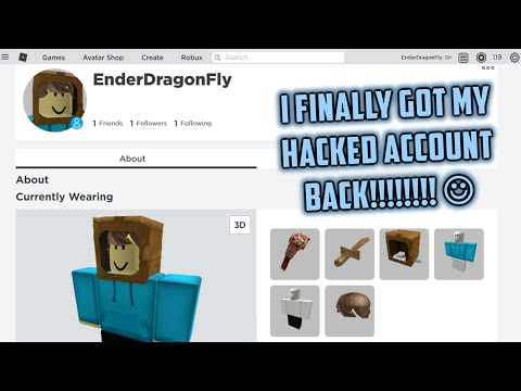 Getting my hacked roblox account back! You can too!...