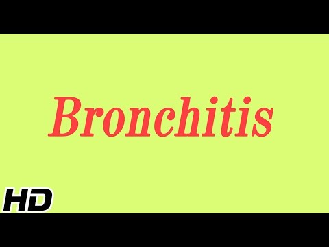 What is Bronchitis? Causes, Signs and symptoms,...