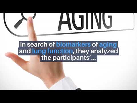 Aging: Biomarkers of Aging and Lung Function in the...
