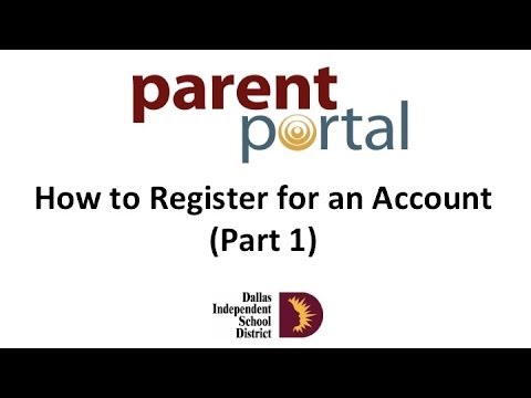 Dallas ISD Parent Portal: How to Register for an...