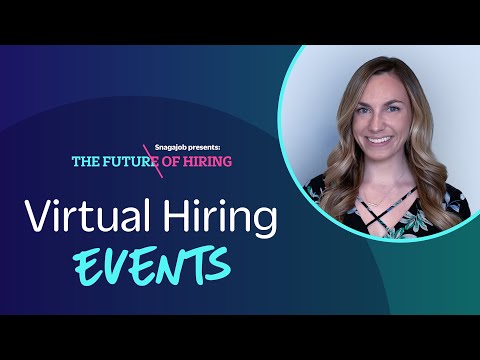 The Future of Hiring: Introducing Virtual Hiring Events