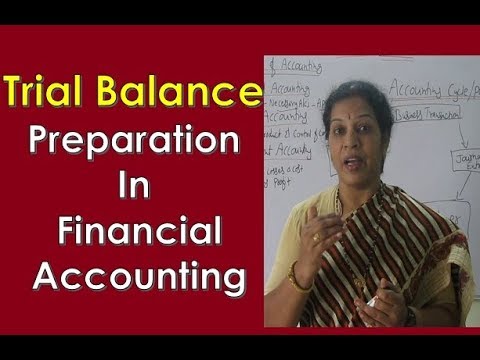 " Trial Balance" Preparation in Financial Accounting