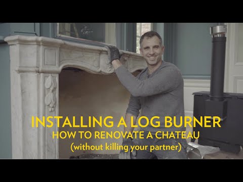 Installing a log burner - How To Renovate A Chateau...