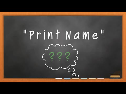 What does Print Name mean when filling in forms?