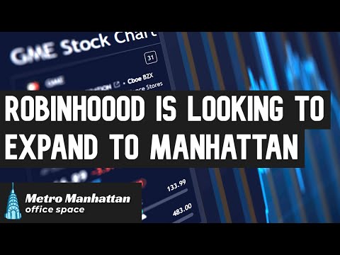 Robinhood is Looking to Expand to Manhattan