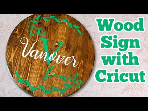 How to Make Wood Signs with Vinyl Using Cricut