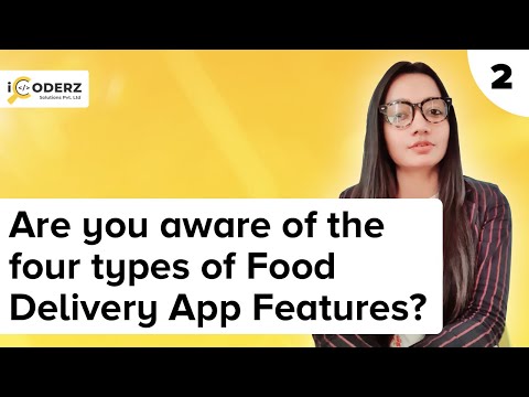What are the features of on-demand food delivery...