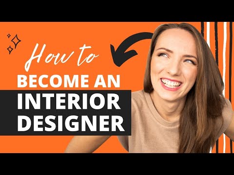 How To Become An Interior Designer [Without a Degree...