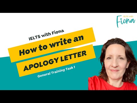 IELTS GT Writing: How to write a letter of apology in...