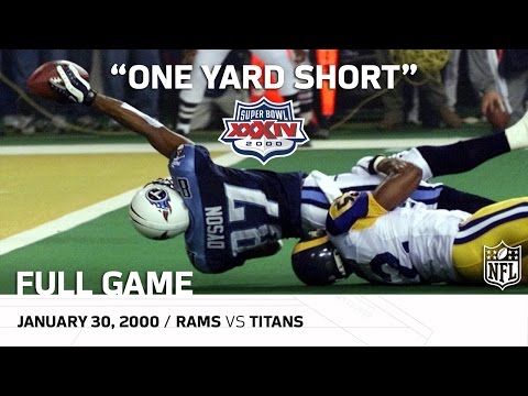Super Bowl XXXIV: "One Yard Short" | Rams vs. Titans |...