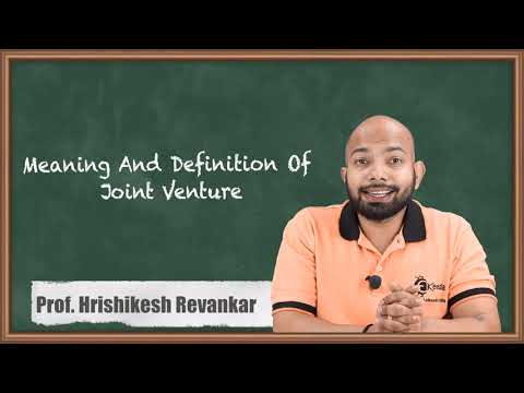 Meaning and Definition of Joint Venture - Joint...