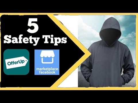 Offer Up And Facebook Marketplace Safety Tips!!! 5...