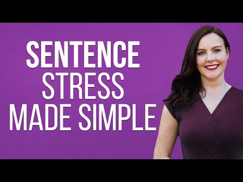 Sentence Stress in English Pronunciation