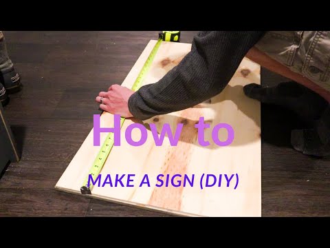 How to Make a Wooden Sign// DIY project// Part 3 of...