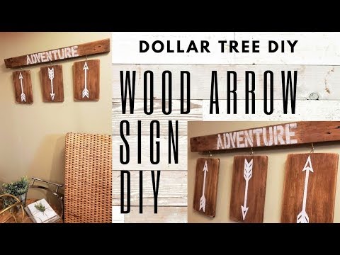 DOLLAR TREE DIYs WOOD ARROW SIGN - RUSTIC WOOD SIGN...