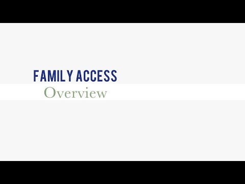 Family Access: Overview