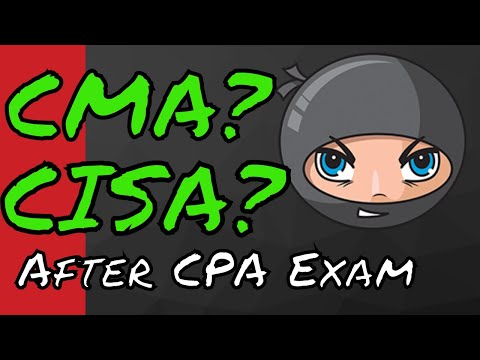 CMA Exam (or CISA?) after Passing CPA Exam | CMA...