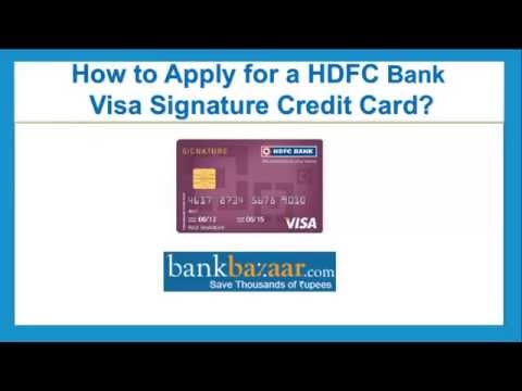 How To Apply for a HDFC Bank Visa Signature Credit Card
