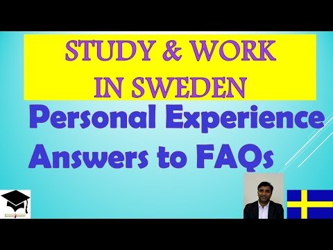 Study & Work in Sweden-Personal Experience & Answers...