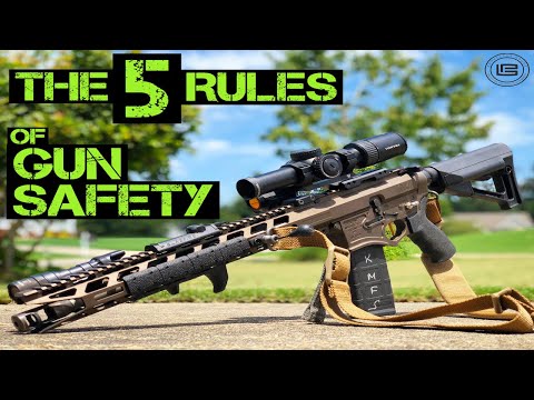 The 5 Rules of Gun Safety | Everything You Need To Know