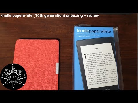 Kindle Paperwhite 10th Generation Unboxing Review