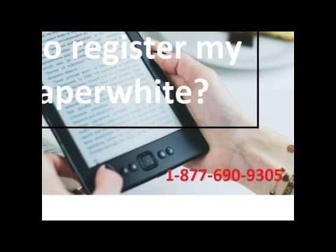 Unable to register my Kindle Paperwhite - YouTube