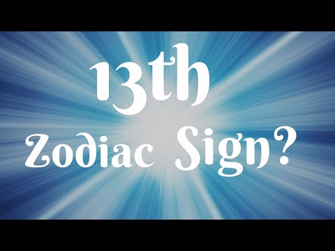 A 13th Zodiac Sign?