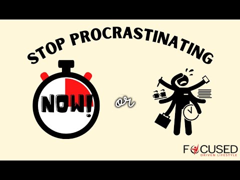 Why Do Procrastinators Procrastinate? How to Stop...