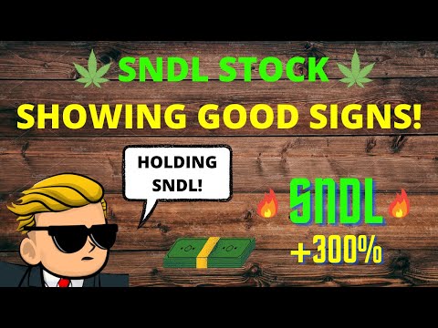 SNDL SHOWING GOOD SIGNS! SNDL STOCK CAN RISE! BIG...