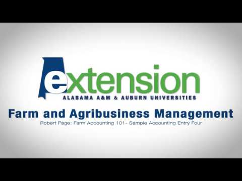 Farm Accounting 101 - Sample Accounting Entry Four:...