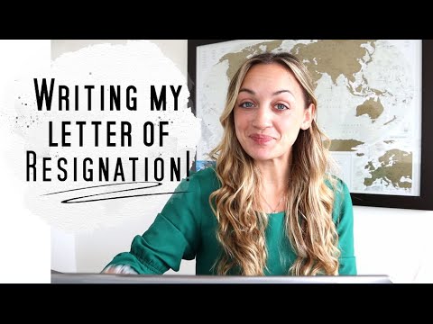 How to write a letter of Resignation! (I'M LEAVING MY...