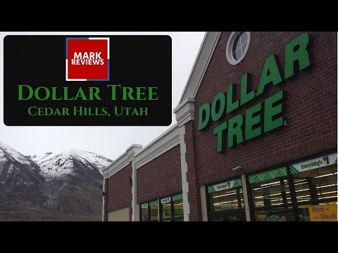 Dollar Tree - Review - Cedar Hills, Utah