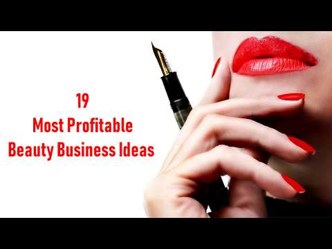 19 Most Profitable Beauty Business Ideas | Sameer...