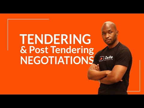 Tendering Process and Post Tender Negotiations