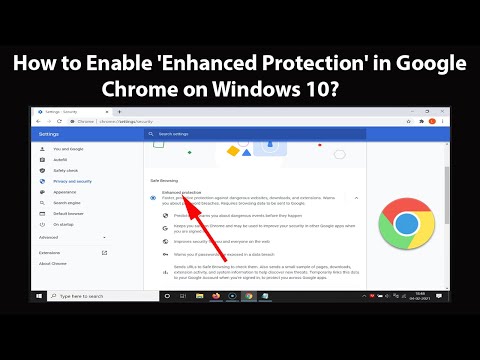 How to Enable 'Enhanced Protection' in Google Chrome...