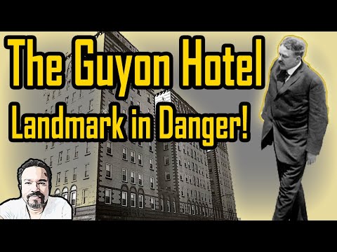 Guyon Hotel - Explore its past and present!