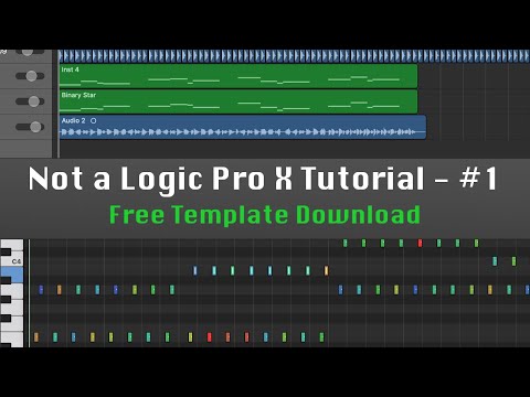 Not a Logic Pro X Tutorial #1 - Free Template Download...