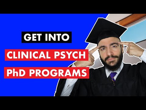 How To Get Into TOP Clinical Psychology PhD Programs